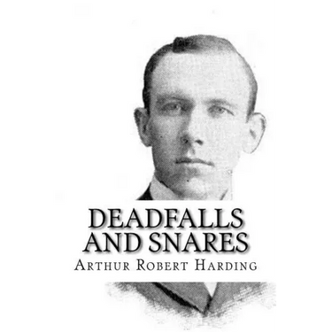 Deadfalls and Snares