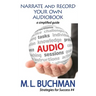 Narrate and Record Your Own Audiobook: a simplified guide