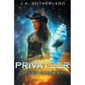 Privateer: Alexis Carew #5