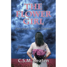 The Flower Girl Until Death Brings Us Together