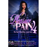 The Pleasure of Pain 4: The Final Teflon Diva: Layla Story