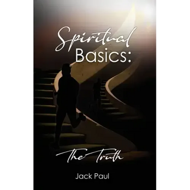 Spiritual Basics: The Truth