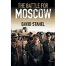 The Battle for Moscow