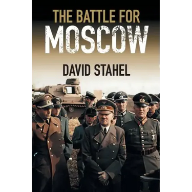 The Battle for Moscow