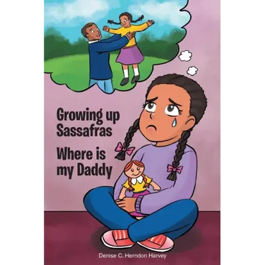 Growing Up Sassafras: Where is My Daddy