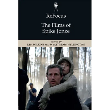 Refocus: The Films of Spike Jonze