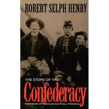 The Story of the Confederacy