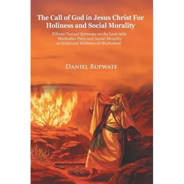 The Call of God In Jesus Christ for Holiness and Social Morality