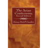 The Arian Controversy, Second Edition