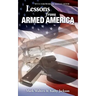 Lessons from Armed America