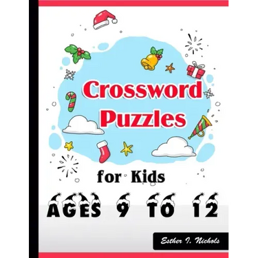 Crossword Puzzles for Kids Ages 9 to 12: Large-Print Best Puzzle Book