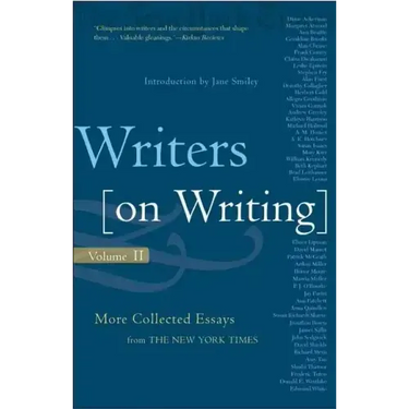 Writers on Writing: More Collected Essays from the New York Times