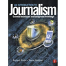 Introduction to Journalism: Essential Techniques and Background Knowledge