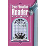 True Education Reader: Third Grade - Part One