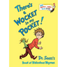 There's a Wocket in My Pocket: Dr. Seuss's Book of Ridiculous Rhymes