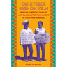 On Strike and on Film: Mexican American Families and Blacklisted Filmmakers in Cold War America