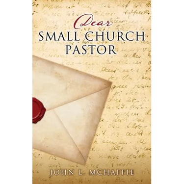Dear Small Church Pastor