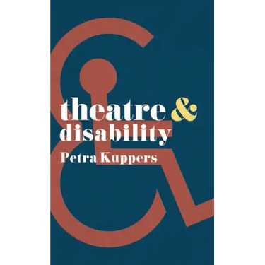 Theatre and Disability