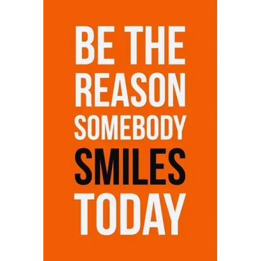 Be The Reason Somebody Smiles Today: Employee Appreciation Gift for Your Employees, Coworkers, or Boss