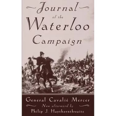 Journal of the Waterloo Campaign