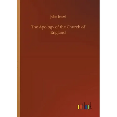 The Apology of the Church of England