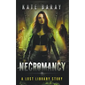 Necromancy