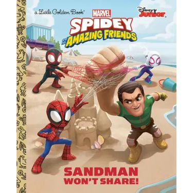 Sandman Won't Share! (Marvel Spidey and His Amazing Friends)