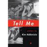 Tell Me