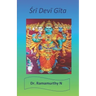 Śrī Devī Gīta: Sri Devi Gita