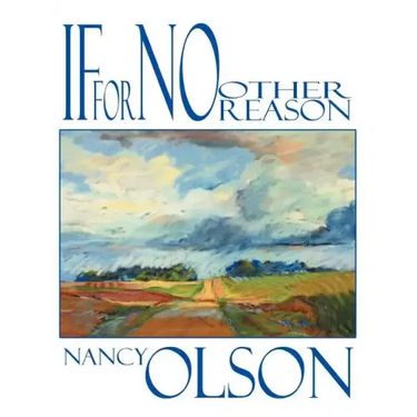 If for No Other Reason