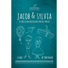 Jacob and Sylvia: A Christian Adventure Fantasy Novel