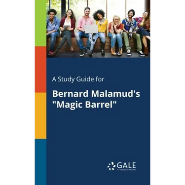 A Study Guide for Bernard Malamud's "Magic Barrel"