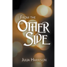 From the Other Side