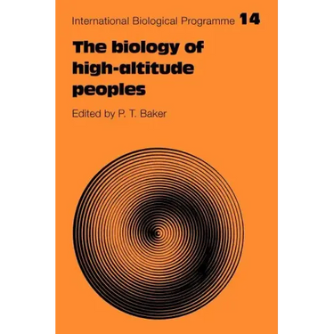 The Biology of High-Altitude Peoples