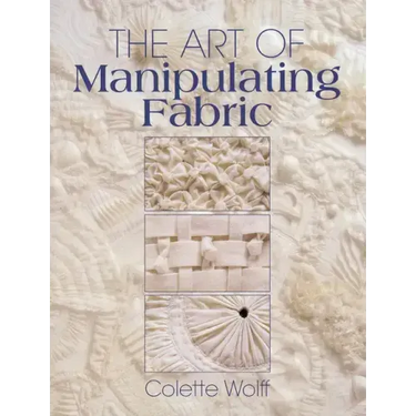 The Art of Manipulating Fabric