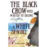 Books for Kids: The Black Crow Who Wanted to Become a White Seagull
