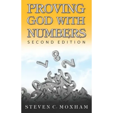Proving God with Numbers, Second Edition