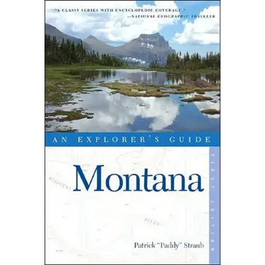 Explorer's Guide Montana