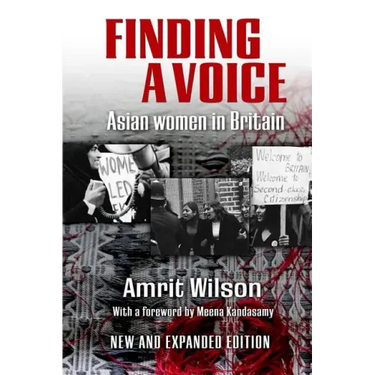 Finding a Voice: Asian Women in Britain (New and Expanded Edition)