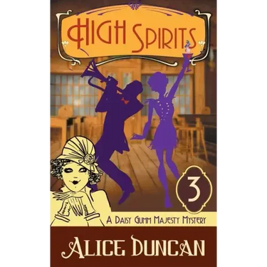 High Spirits: An Historical Cozy Mystery