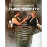 Training Mission Two