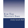 For The Master's Sake