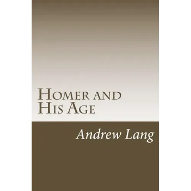 Homer and His Age