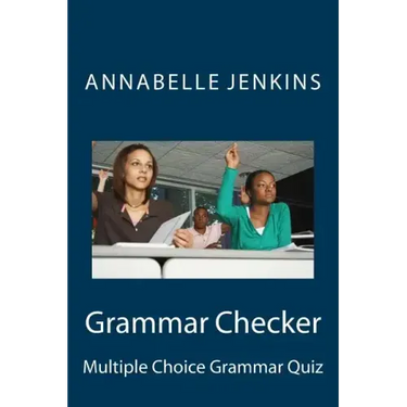 Grammar Checker: Multiple Choice Grammar Quiz