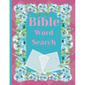 Bible Word Search: Puzzle activity book perfect for those of Christian faith