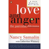 Love and Anger: The Parental Dilemma
