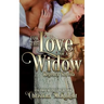For The Love Of A Widow: Regency Novella