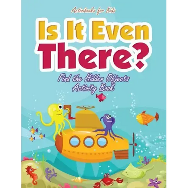 Is It Even There? Find the Hidden Objects Activity Book