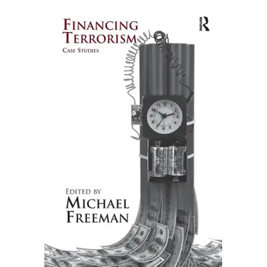 Financing Terrorism: Case Studies