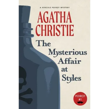 The Mysterious Affair at Styles: A Hercule Poirot Mystery (Warbler Classics)